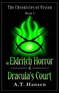 Bokomslag for "An Eldritch Horror in Dracula's Court"