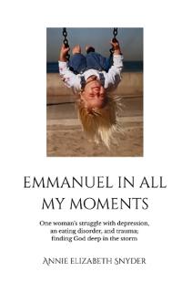 Emmanuel in All My Moments