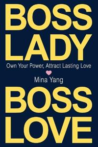 Boss Lady, Boss Love