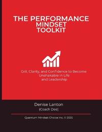 The Performance Mindset Toolkit
