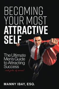 Becoming Your Most Attractive Self