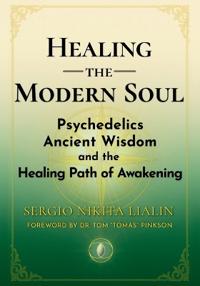 Healing the Modern Soul