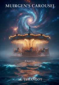 Muirgen's Carousel