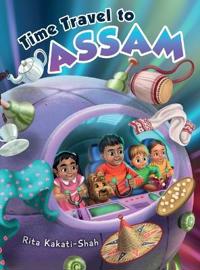 Time Travel to Assam