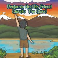 Bokomslag for "Benjamin and His Friend Cloudio the Cloud"