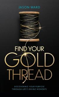 Find Your Gold Thread
