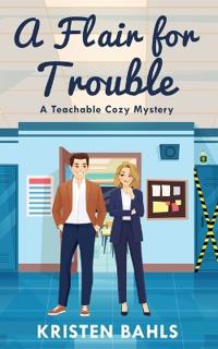 A Flair for Trouble