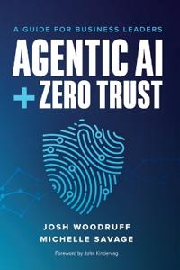 Bokomslag for "Agentic AI + Zero Trust"