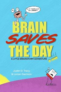 Brain Saves the Day!