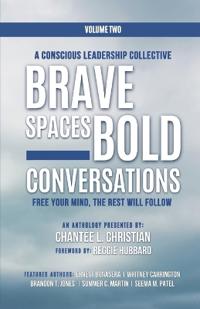 A Conscious Leadership Collective Volume II