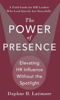 The Power of Presence