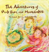 Bokomslag för "The Adventures of Pork Bun and Mooncake"