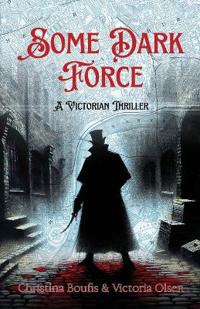Bokomslag for "Some Dark Force"