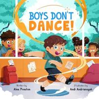 Bokomslag for "Boys Don't Dance!"