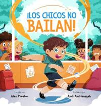 Bokomslag for "¡Los Chicos No Bailan!"