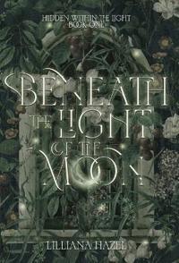 Bokomslag for "Beneath the Light of the Moon"