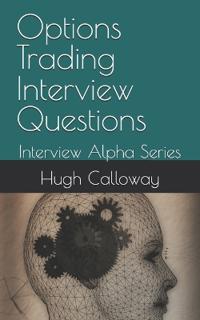 Options Trading Interview Questions