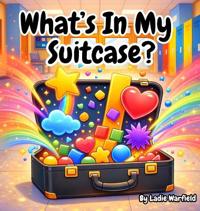 Bokomslag for "What's In My Suitcase?"