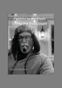 Faithful in Flesh
