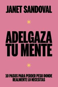 Adelgaza Tu Mente
