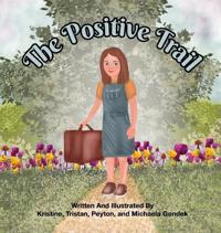 The Positive Trail