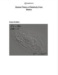 General Theory of Relativity From Basics