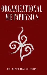 Organizational Metaphysics