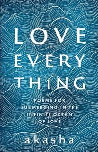 Love Everything
