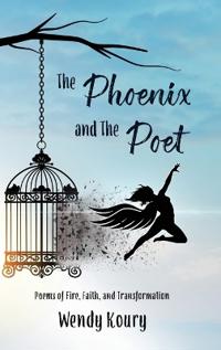Bokomslag för "The Phoenix and the Poet"