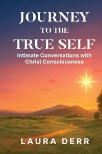 Journey to the True Self