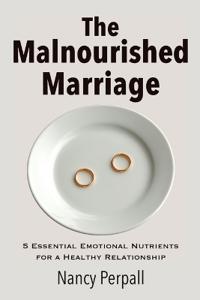 The Malnourished Marriage