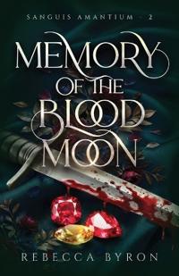 Memory of the Blood Moon