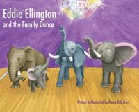 Bokomslag för "Eddie Ellington and the Family Dance"