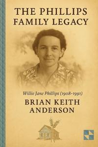 The Phillps Family Legacy