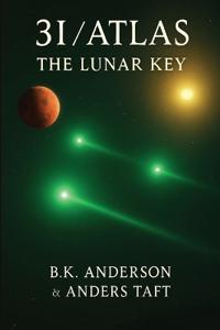 3I-Atlas The Lunar Key