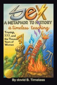 SEX A METAPHOR to HISTORY NEW EDITION