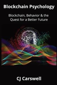 Blockchain Psychology