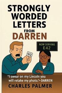 Strongly Worded Letters From Darren