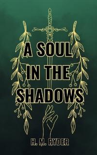 A Soul In The Shadows