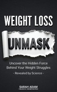 Weight Loss Unmask