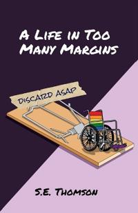 Thomson, S: Life in Too Many Margins