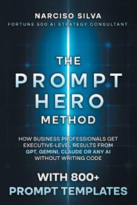 The Prompt Hero Method