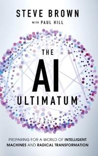 Bokomslag för "The AI Ultimatum"