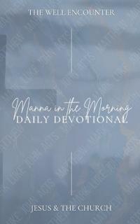 Manna in the Morning Daily Devotional