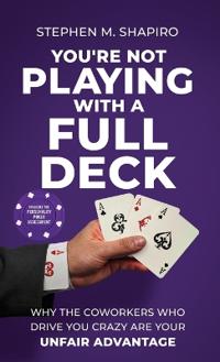 You're Not Playing with a Full Deck
