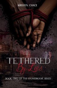 Tethered By Lies
