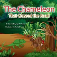 The Chameleon That Crossed The Road
