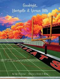 Goodnight, Libertyville & Vernon Hills