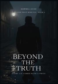 Zane, S: Beyond The Truth
