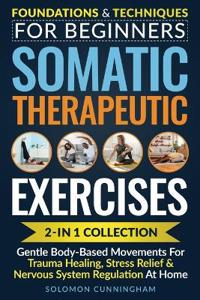 Somatic Therapeutic Exercises